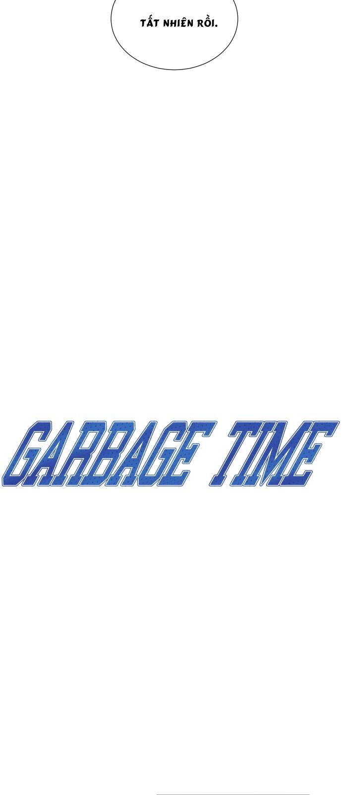 Garbage Time Chap 135 - Next Chap 136
