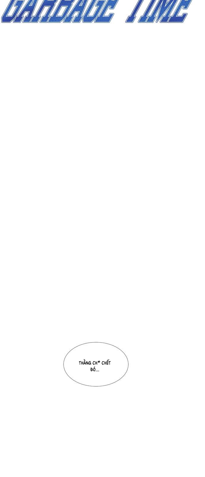 Garbage Time Chap 32 - Next Chap 33