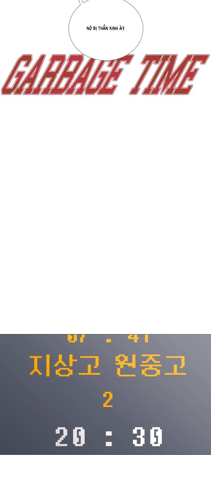 Garbage Time Chap 36 - Next Chap 37