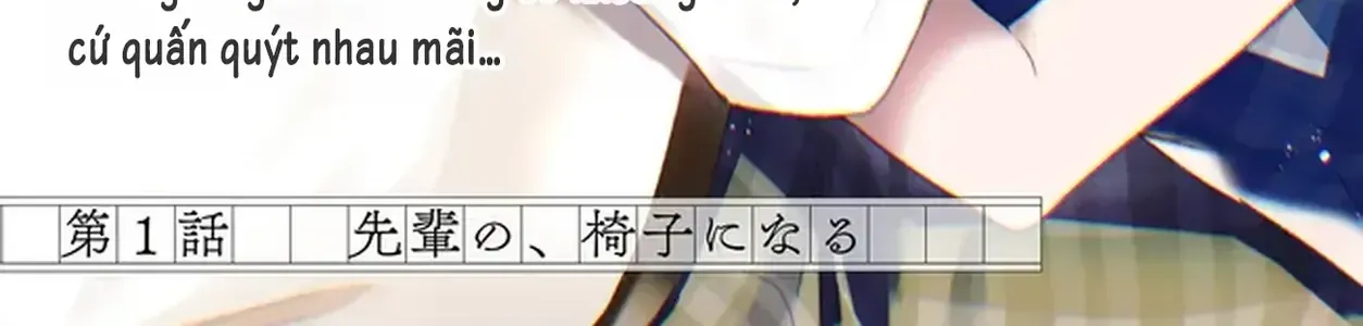 Ghế Đùi Của Tiền Bối Clb Văn Học Chap 1 - Next Chap 2