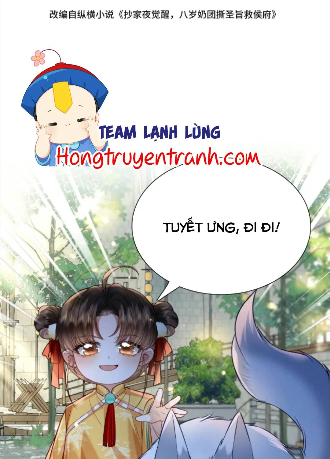 Gia chủ nhà ta mới tám tuổi thôi Chap 16 - Next Chap 17