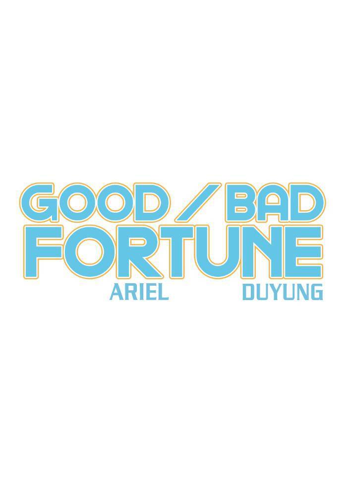 Good/Bad Fortune Chap 23 - Next Chap 24