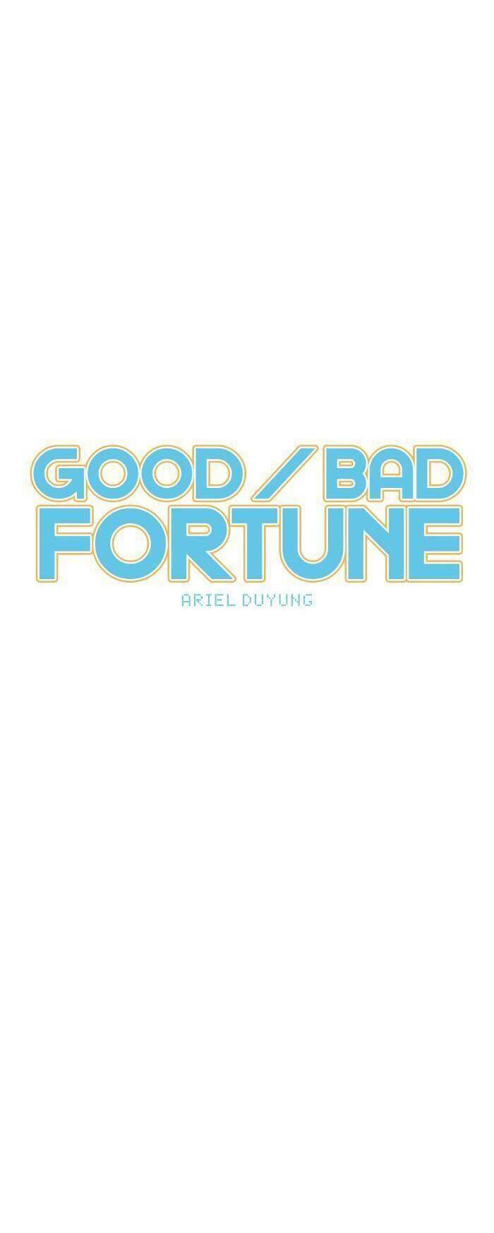 Good/Bad Fortune Chap 53 - Next Chap 54