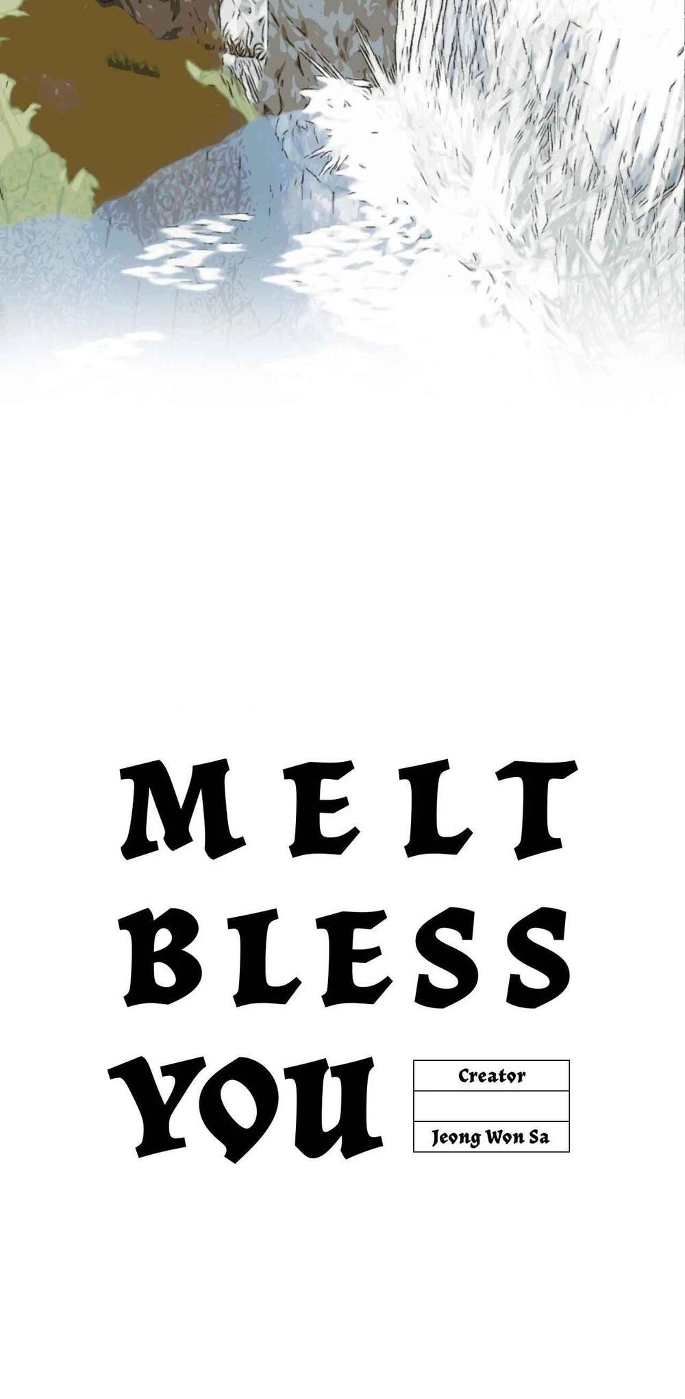 Gửi Lời Chúc Phúc Của Melt Tới Người Chap 43 - Next Chap 44