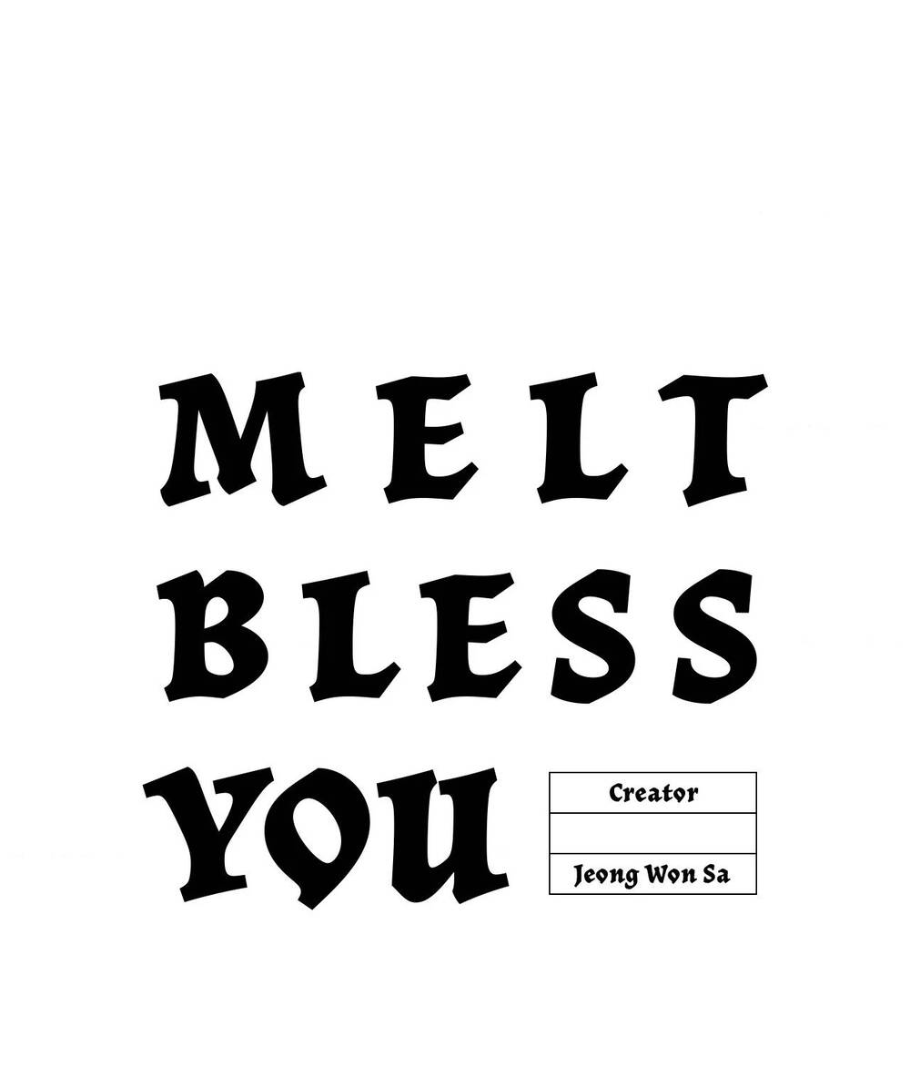 Gửi Lời Chúc Phúc Của Melt Tới Người Chap 44 - Next Chap 45