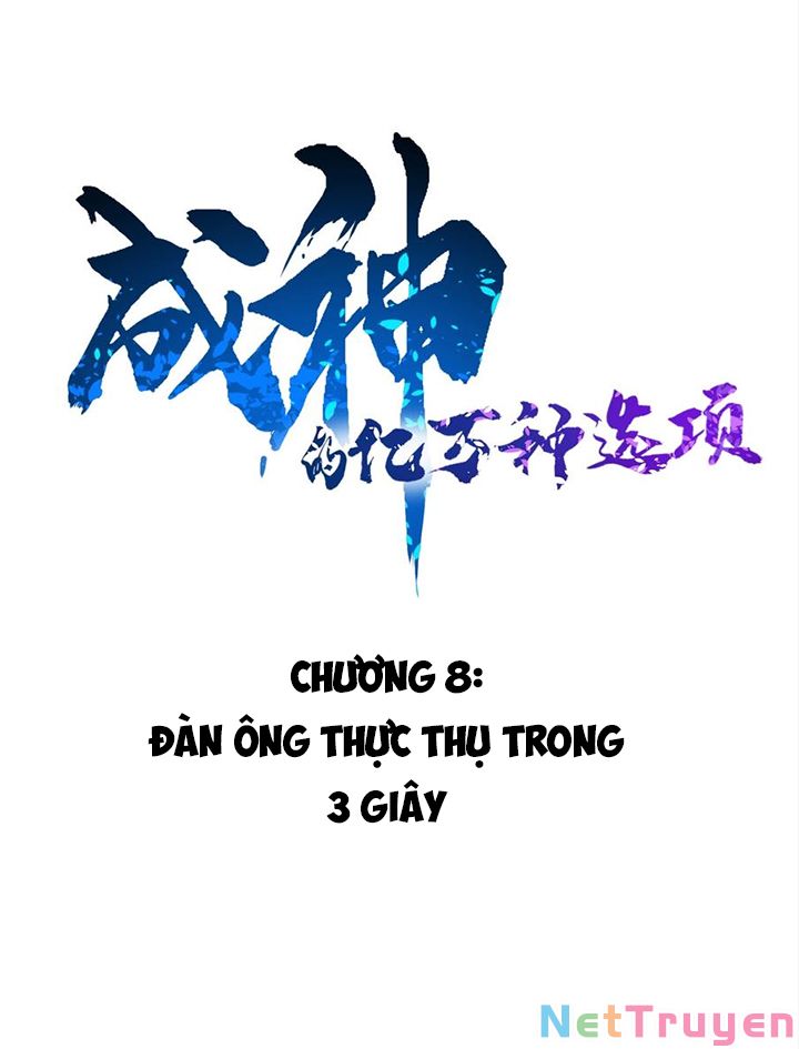 Hàng Ngàn Vạn Lựa Chọn Trở Thành Thần Chap 8 - Next Chap 9