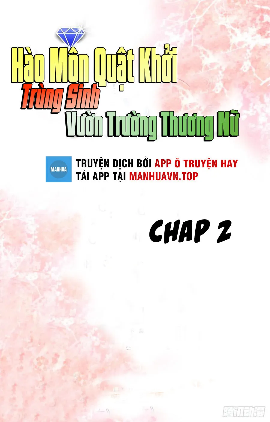 Hào môn quật khởi - trùng sinh vườn trường thương nữ Chap 2 - Next Chap 3