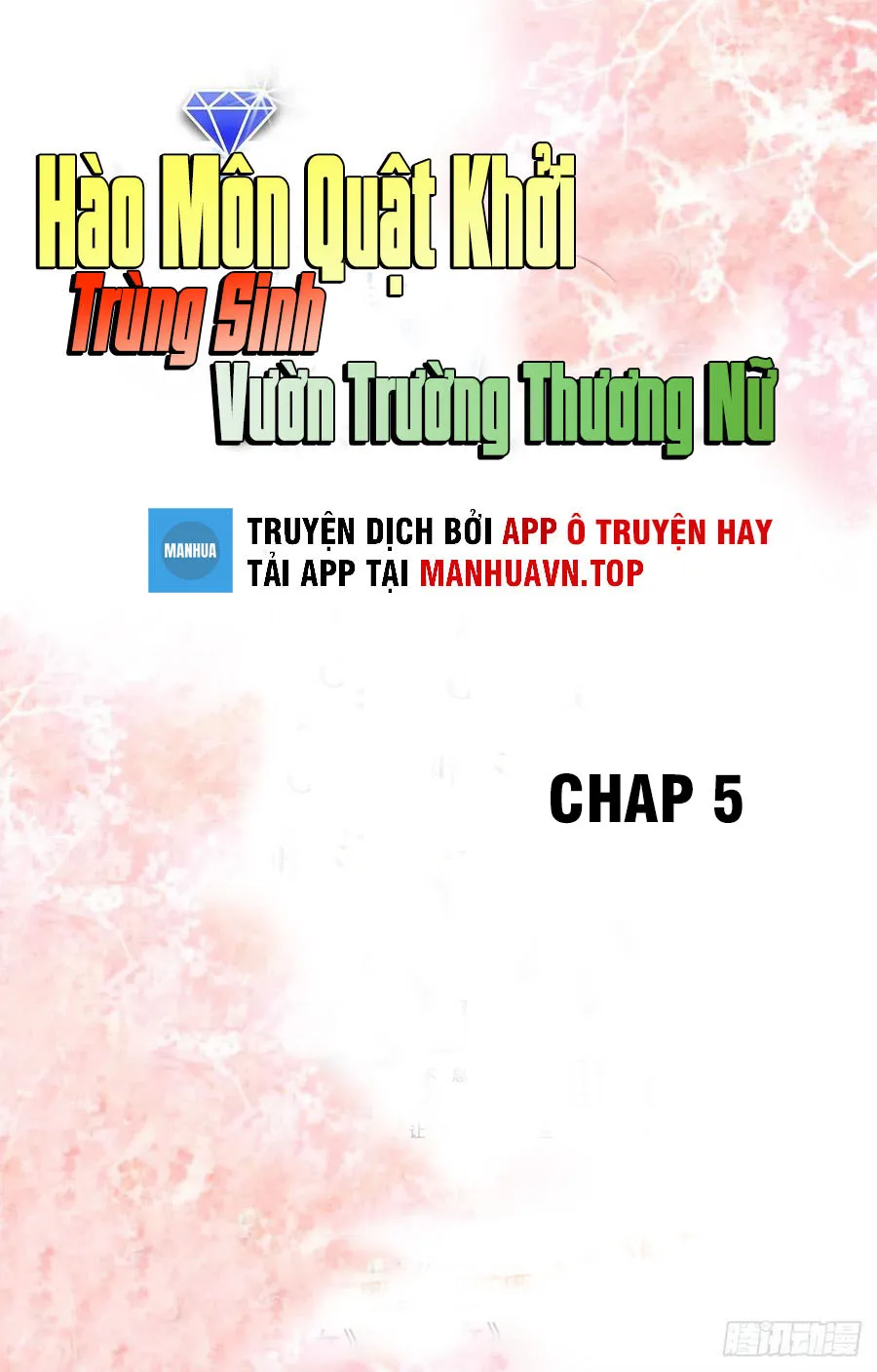 Hào môn quật khởi - trùng sinh vườn trường thương nữ Chap 5 - Next Chap 6