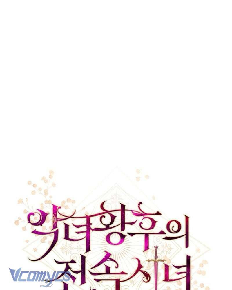 Hầu Gái Độc Quyền Của Hoàng Hậu Phản Diện Chap 101 - Next Chap 102