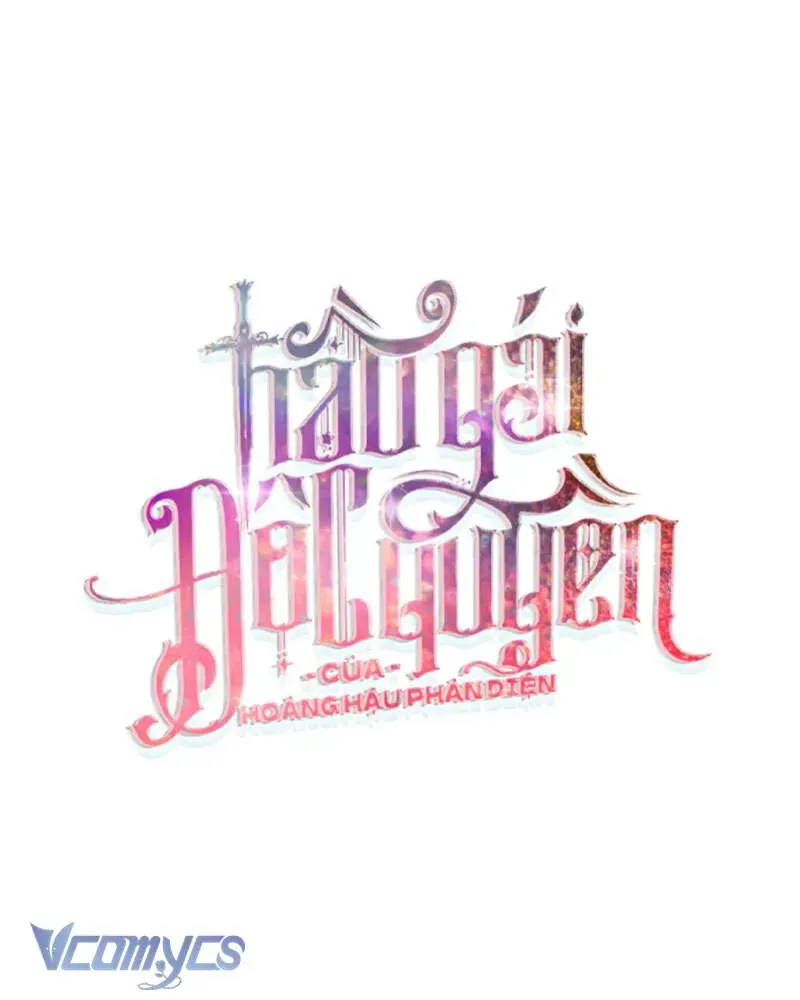 Hầu Gái Độc Quyền Của Hoàng Hậu Phản Diện Chap 109 - Next Chap 110