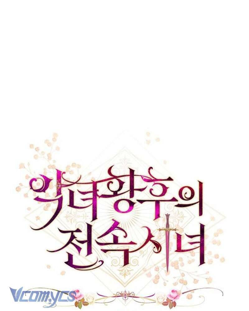 Hầu Gái Độc Quyền Của Hoàng Hậu Phản Diện Chap 27 - Next Chap 28