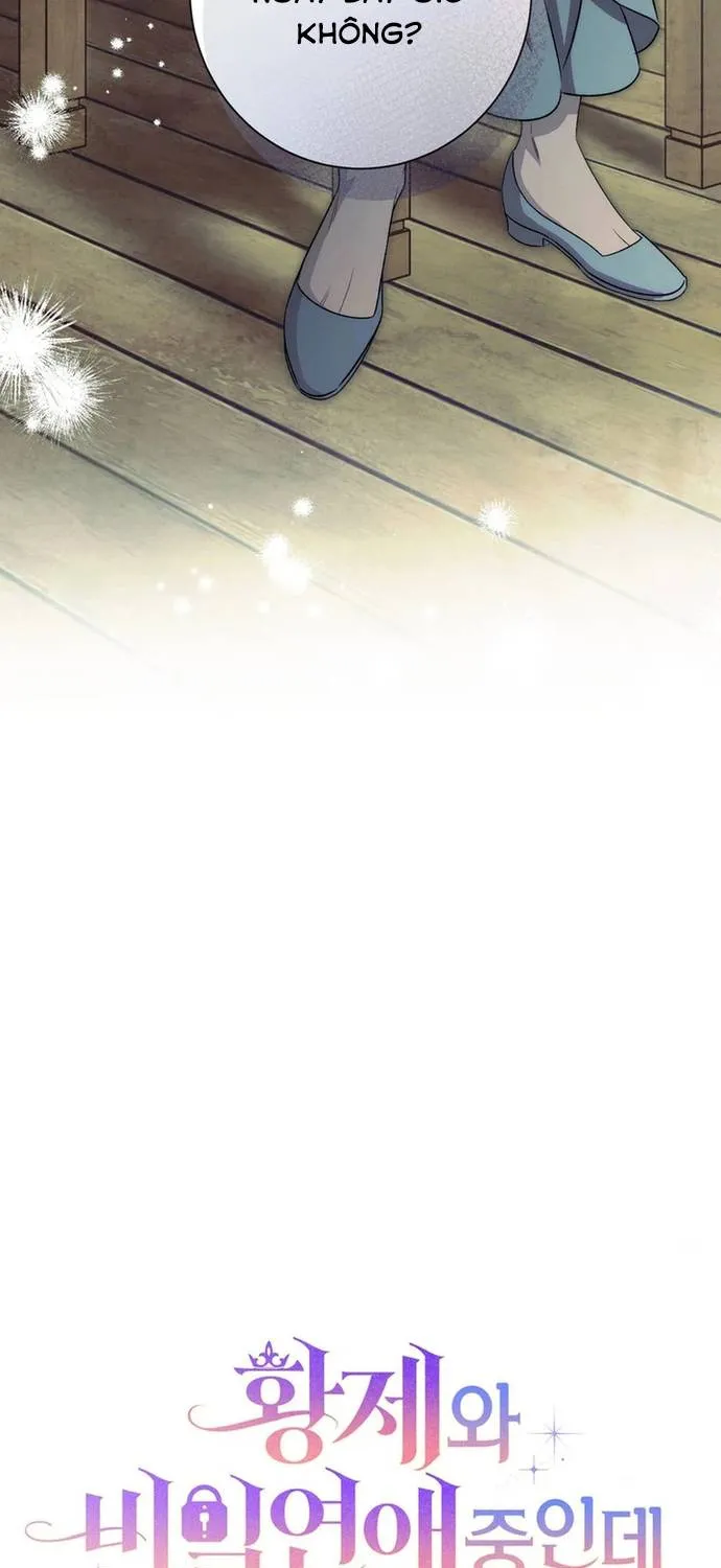 Hẹn Hò Lén Lút Với Hoàng Đế Mà Tôi Chẳng Hay Biết Chap 37 - Next Chap 38