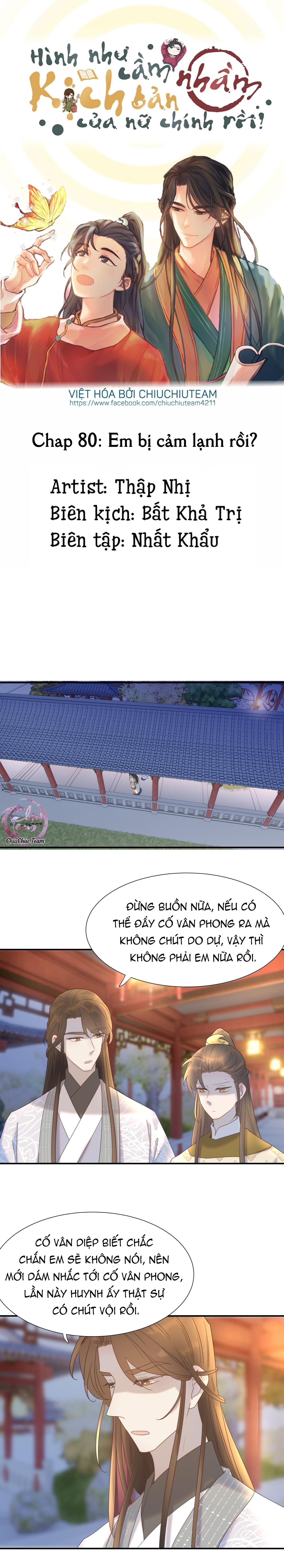 Hình Như Cầm Nhầm Kịch Bản Của Nữ Chính Rồi! Chap 80 - Next Chap 81