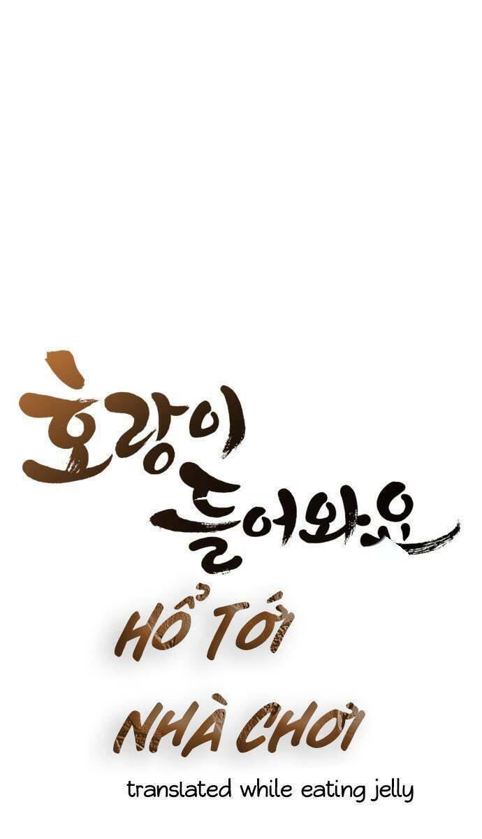 Hổ Đến Chơi Nhà Chap 14 - Next Chap 15