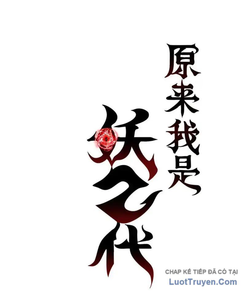 Hóa Ra Ta Là Đời Sau Của Yêu Quái Chap 68 - Next Chap 69