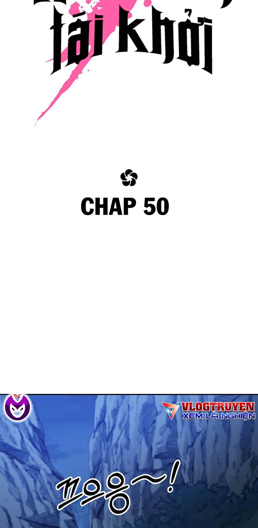 Hoa Sơn Tái Khởi Chap 50 - Next Chap 51