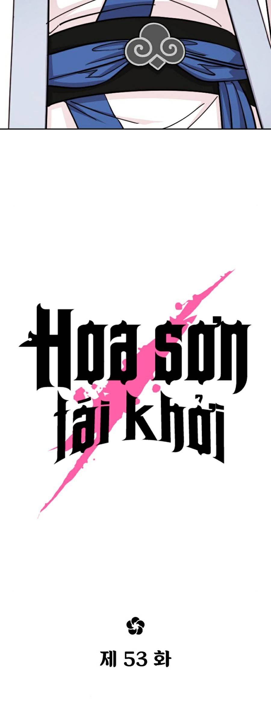 Hoa Sơn Tái Khởi Chap 53 - Next Chap 54
