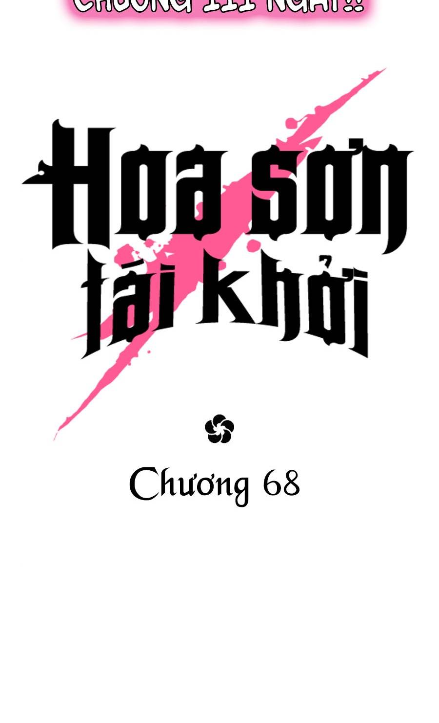 Hoa Sơn Tái Khởi Chap 68 - Next Chap 69