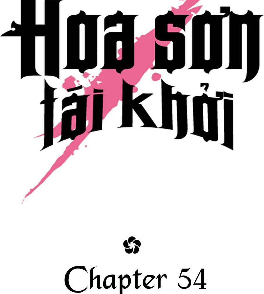 Hoa Sơn Tái Xuất Chap 54 - Next Chap 55