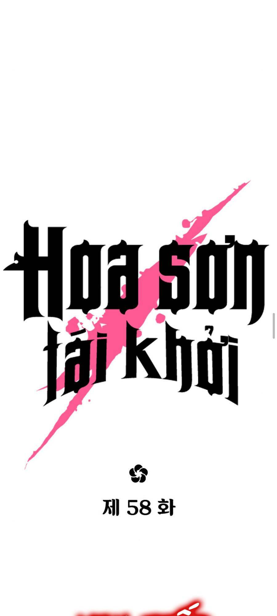 Hoa Sơn Tái Xuất Chap 58 - Next Chap 59