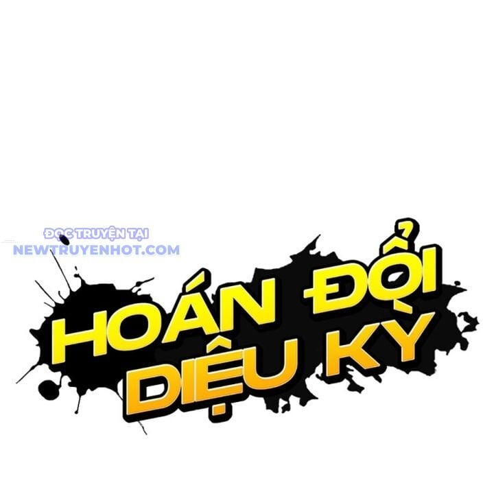 Hoán Đổi Diệu Kỳ Chap 537 - Next Chap 538