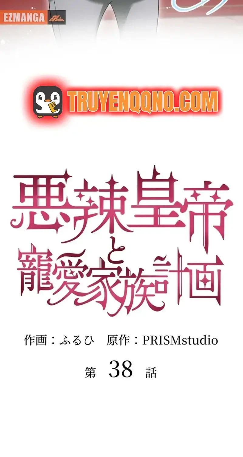 Hoàng Đế Độc Ác Và Kế Hoạch Gia Đình Được Yêu Chiều Chap 38 - Next Chap 39