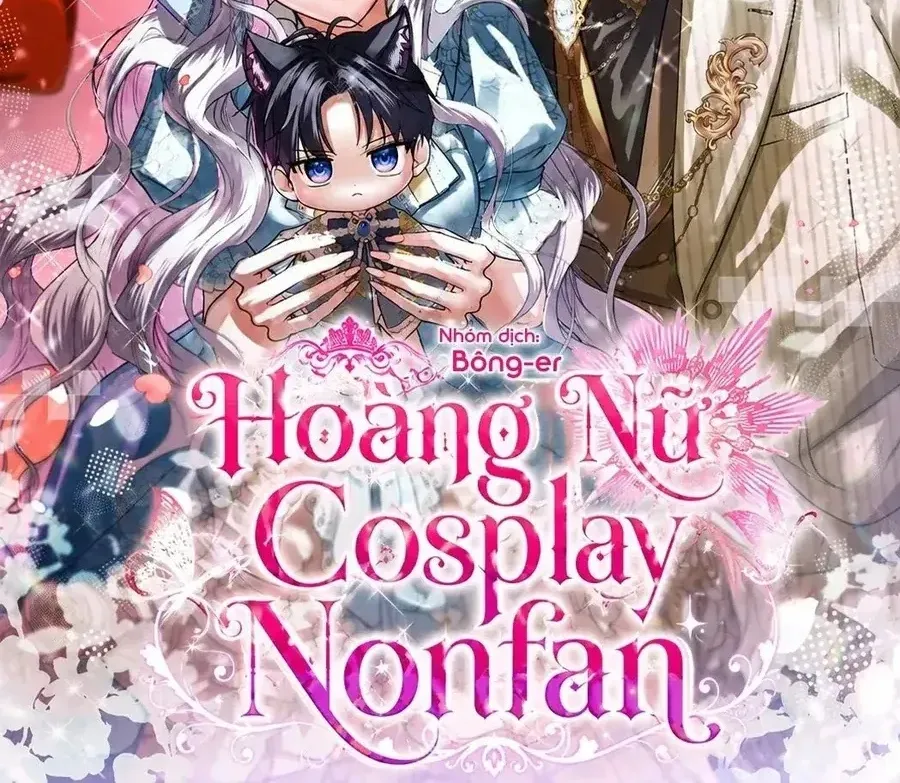 Hoàng Nữ Cosplay Nonfan Chap 97 - Next Chap 98
