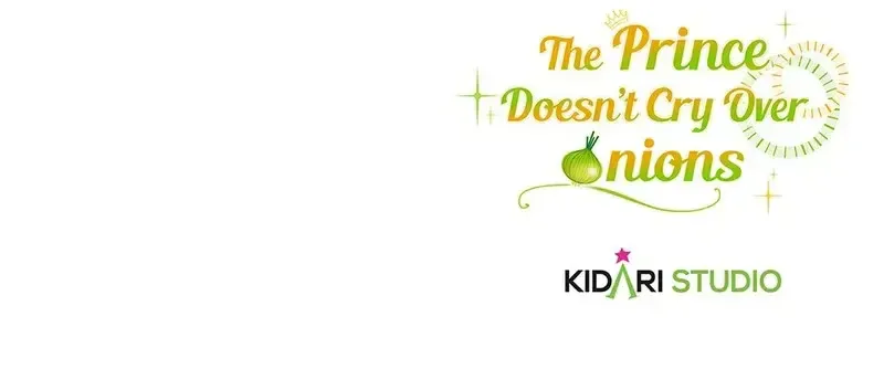 Hoàng Tử Không Khóc Vì Hành Tây Chap 4 - Next Chap 5