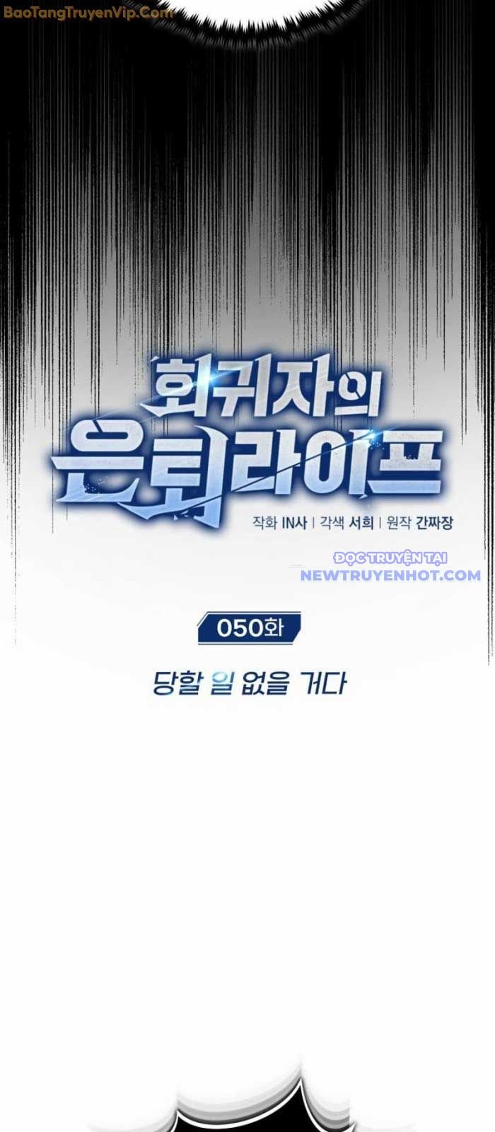 Hồi Quy Giả Về Hưu Chap 50 - Next Chap 51