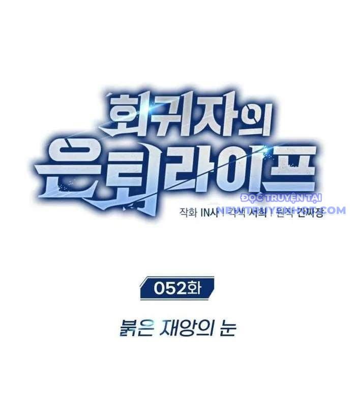 Hồi Quy Giả Về Hưu Chap 52 - Next Chap 53