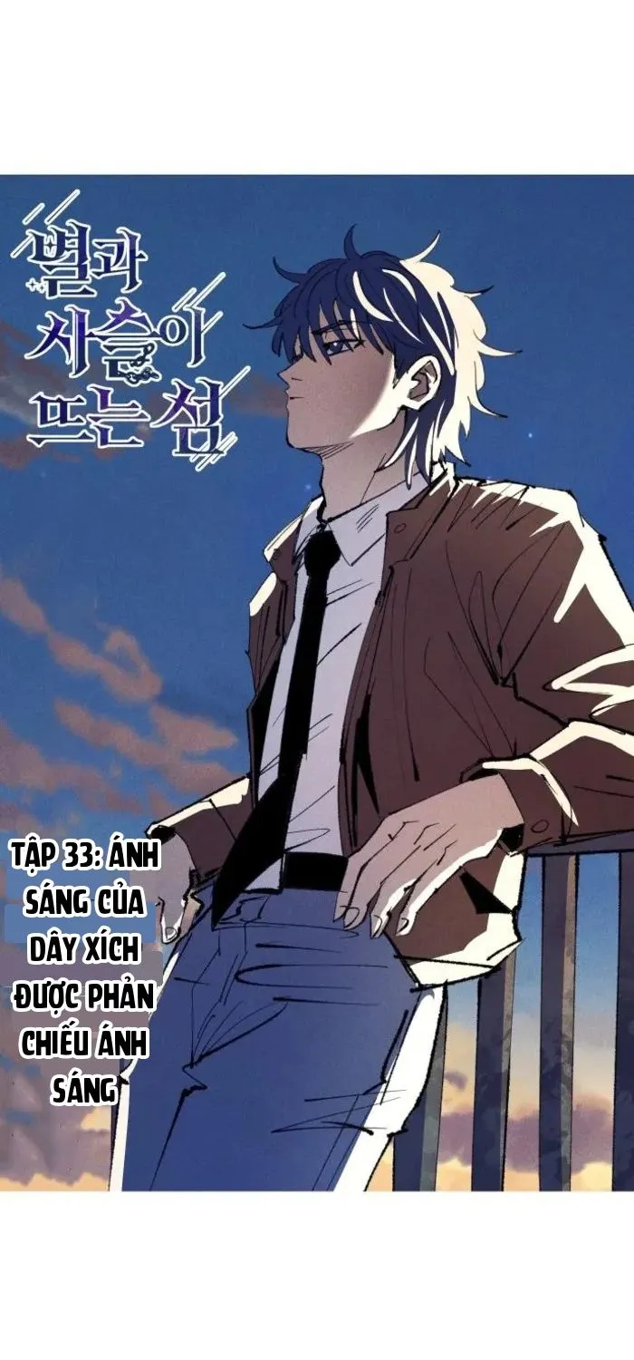 Hòn Đảo Sao Và Xiềng Xích Chap 33 - Next Chap 34