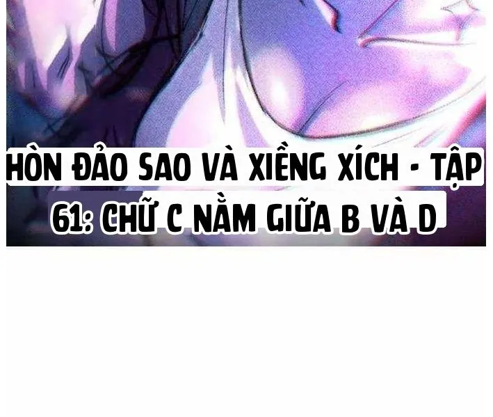 Hòn Đảo Sao Và Xiềng Xích Chap 61 - Next Chap 62