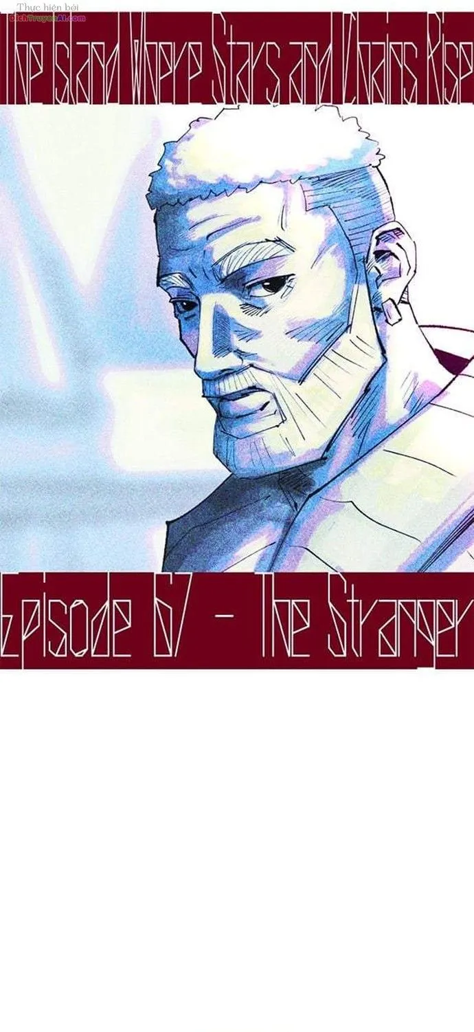 Hòn Đảo Sao Và Xiềng Xích Chap 67 - Next Chap 68