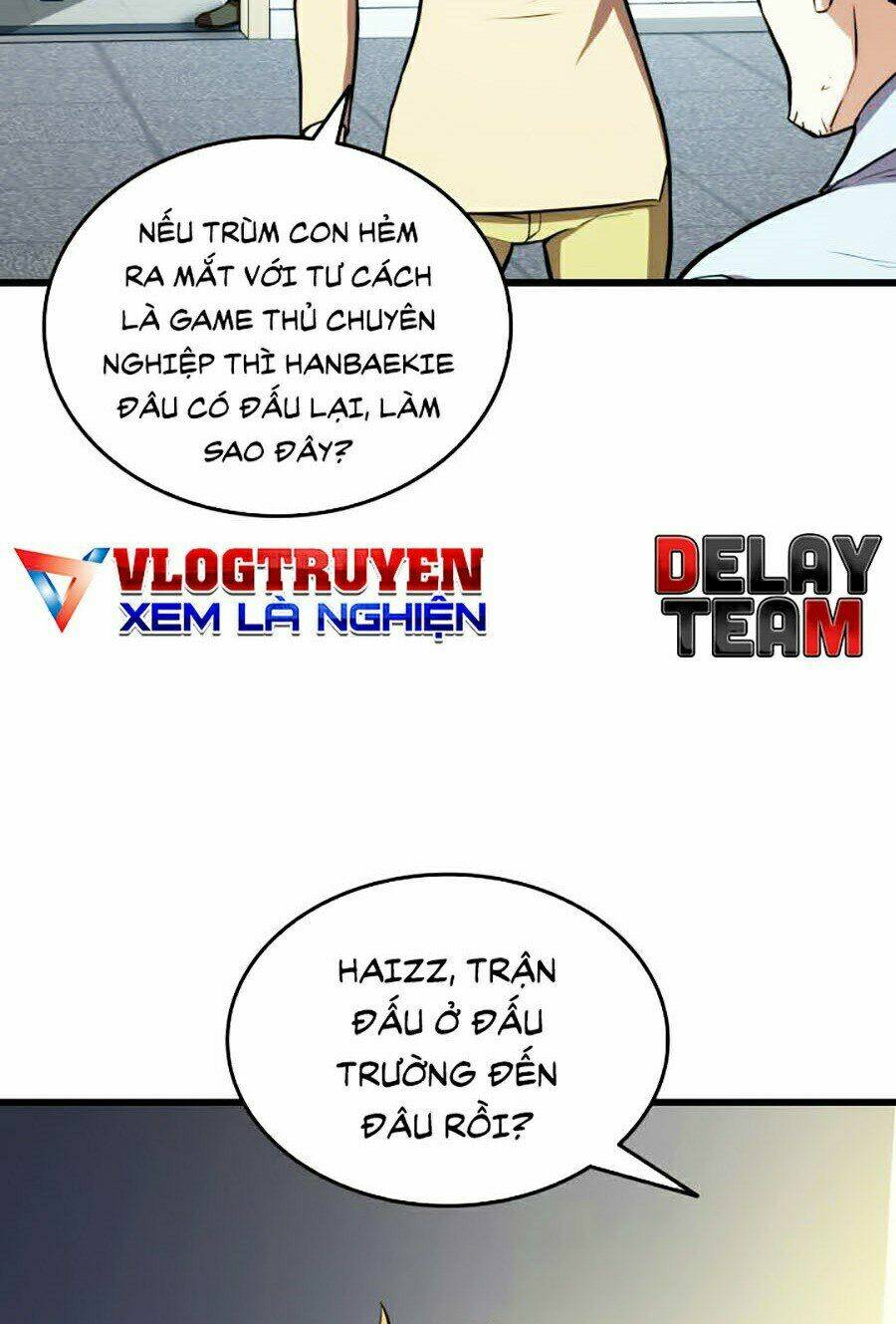 Huyền Thoại Game Thủ - Tái Xuất Chap 22 - Next Chap 23