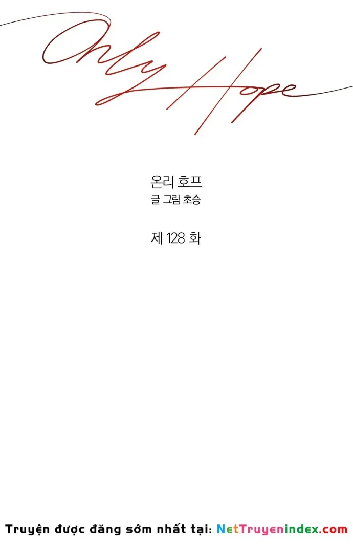 Hy Vọng Duy Nhất Chap 128 - Next Chap 129