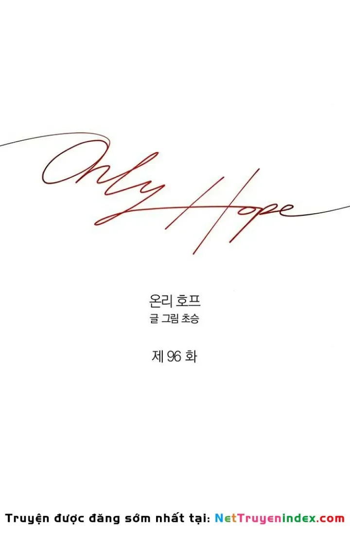 Hy Vọng Duy Nhất Chap 96 - Next Chap 97