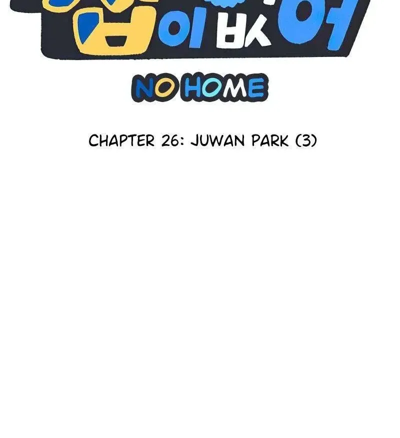 I Have No Home Chap 26 - Next Chap 27