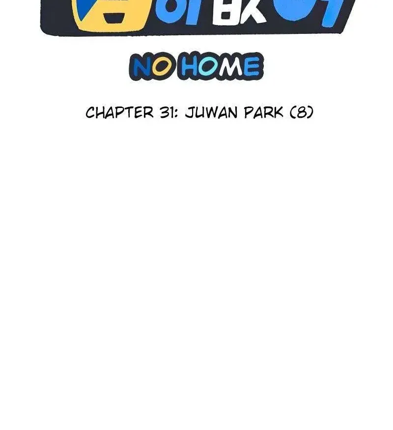I Have No Home Chap 31 - Next Chap 32