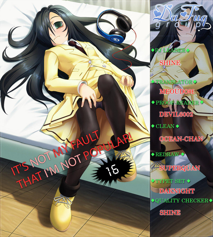 It’s Not My Fault That I’m Not Popular! Chap 16 - Next Chap 17