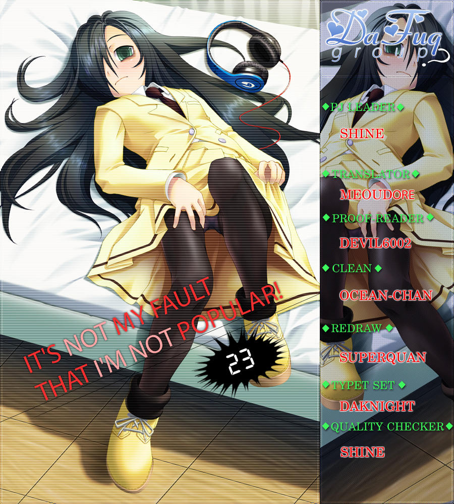 It’s Not My Fault That I’m Not Popular! Chap 23 - Next Chap 24