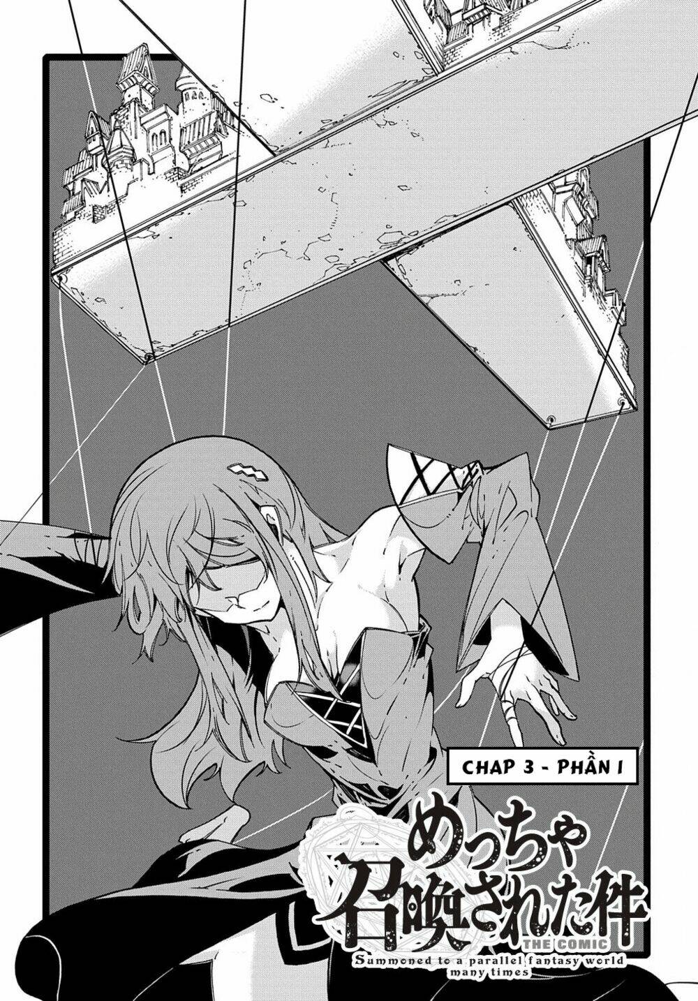 Kẻ Được Triệu Hồi Tới Thế Giới Giả Tưởng Vô Số Lần!! Chap 3 - Next Chap 4