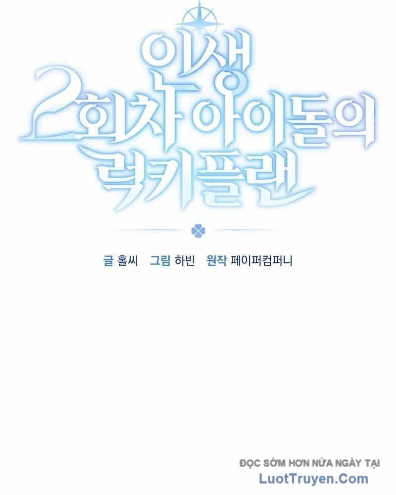 Kế Hoạch May Mắn Của Thần Tượng ở Kiếp Thứ Hai Chap 3 - Next Chap 4