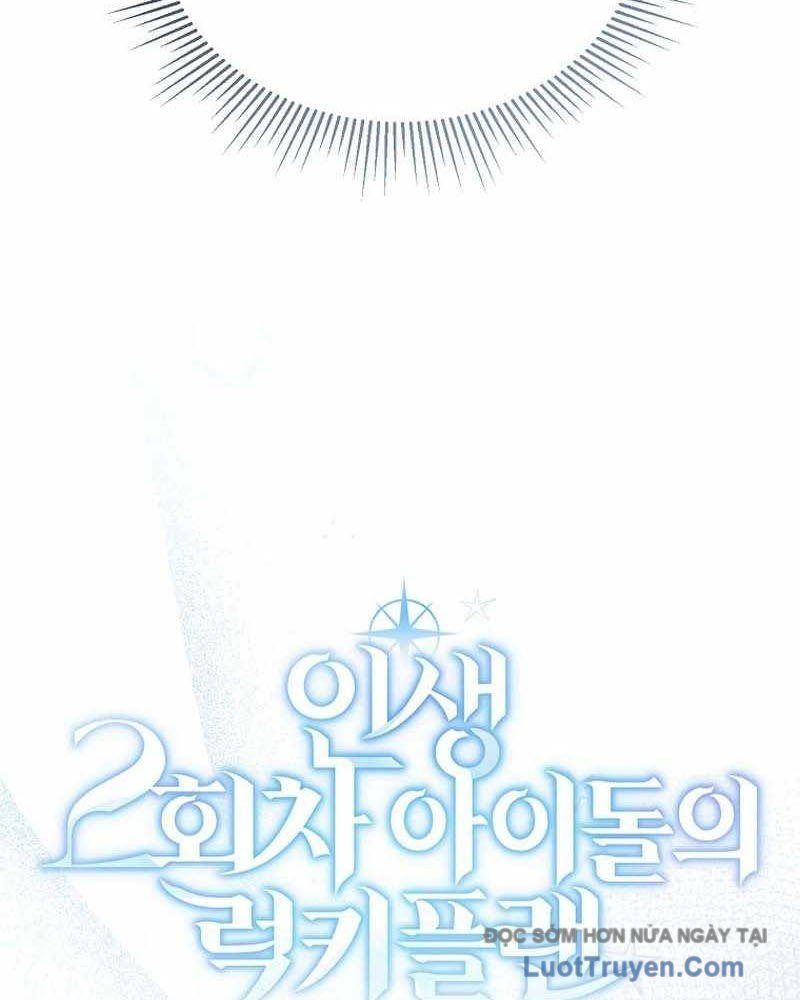 Kế Hoạch May Mắn Của Thần Tượng ở Kiếp Thứ Hai Chap 9 - Next Chap 10