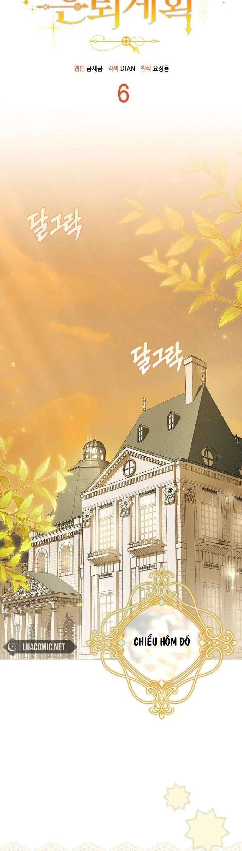 Kế Hoạch Nghỉ Hưu Của Nhân Vật Phản Diện Chap 6 - Next Chap 7