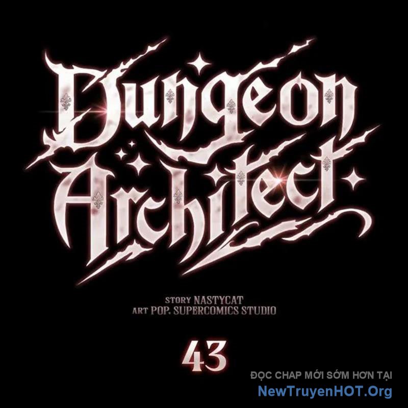 Kẻ Kiến Tạo Hầm Ngục Chap 43 - Next Chap 44