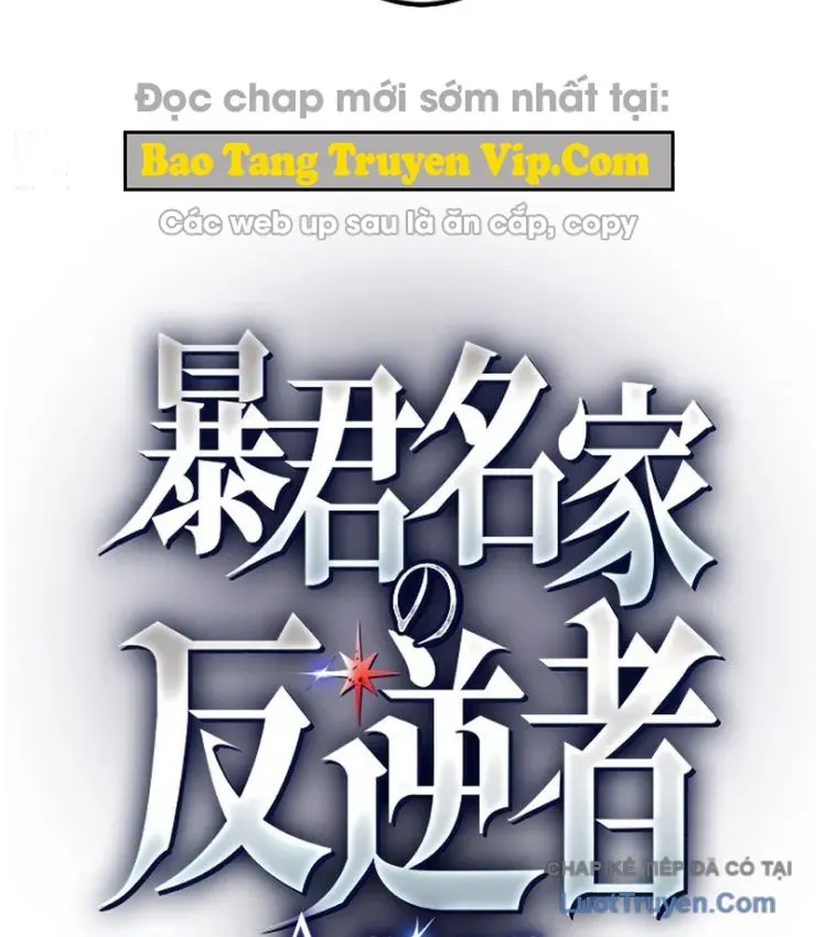 Kẻ Nổi Loạn Của Gia Tộc Bạo Chúa Chap 16 - Next Chap 17