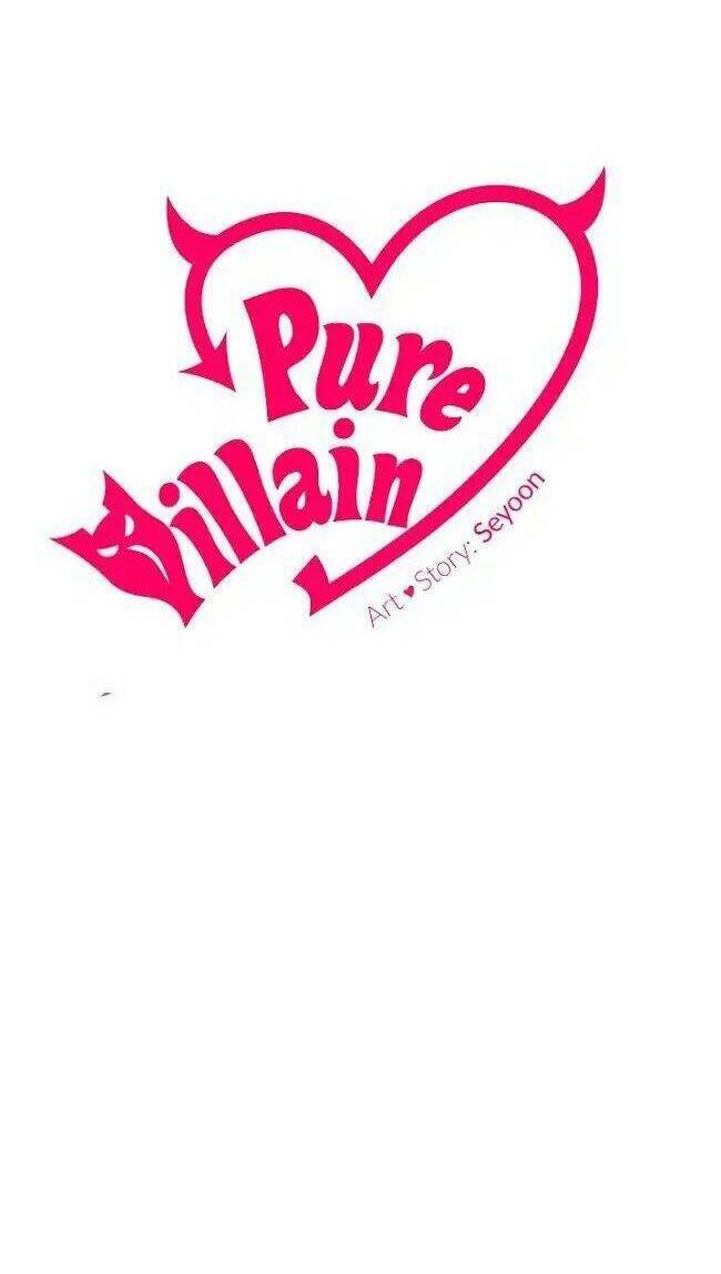 Kẻ Phản Diện Thuần Túy Chap 29 - Next Chap 30