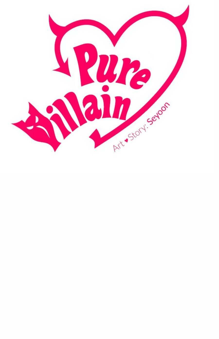 Kẻ Phản Diện Thuần Túy Chap 56 - Next Chap 57