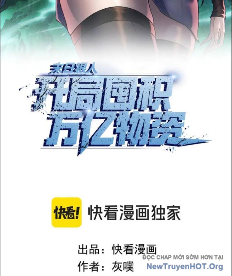 Kẻ Tàn Nhẫn Ngày Tận Thế: Bắt Đầu Dự Trữ Hàng Tỷ Tấn Vật Tư Chap 82 - Next Chap 83