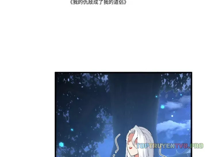 Kẻ Thù Của Ta Lại Thành Đạo Lữ Chap 45 - Next Chap 46